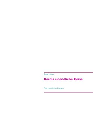 cover image of Karols unendliche Reise